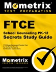 FTCE School Counseling PK-12 Exam Study Guide