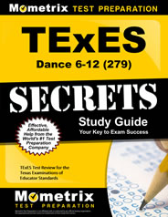 TExES Dance 6-12 (279) Exam Study Guide